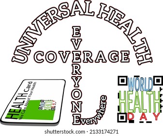 Universal Health Coverage is the theme of the World Health Day campaign on April 7th, illustrated by the umbrella symbol, health card and bar code