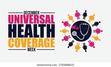 Universal Health Coverage Week, Healthcare Access, Medical Support, Global Health Awareness