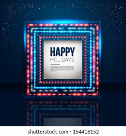 Universal holiday frame made of lights. Vector image.
