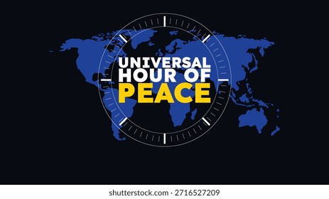 Hora Universal de Paz – Concepto de Unidad y Armonía Global