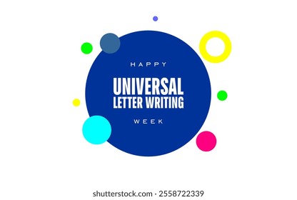 Universal Letter Writing Week Holiday Concept