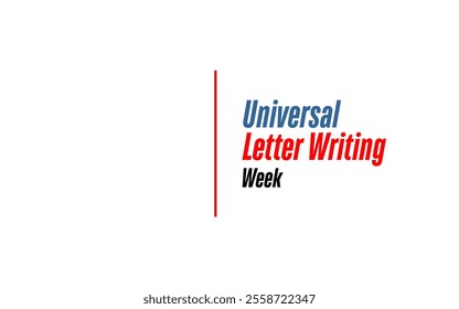 Universal Letter Writing Week Holiday Concept