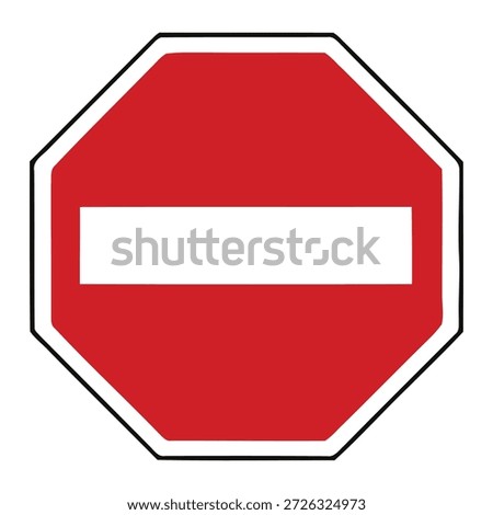Universal stop sign indicating halt at intersection