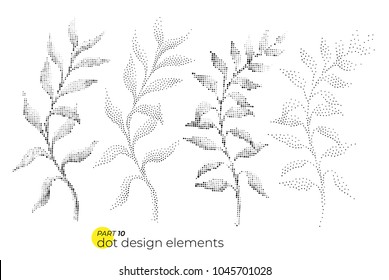 Universal trend dotty leaves set. Dotted bright bold elements composition. Plant elements in restrained sustained tempered pointillism style. For Design project Magazine Leaflet Billboard Ad