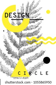 Universal trend poster juxtaposed with bright bold geometric leaves foliage yellow elements composition. Background in restrained sustained tempered style. Magazine, leaflet, billboard, sale