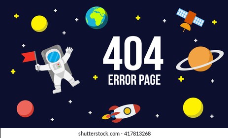 Universe 404 error page vector template for website. Outer space with astronaut, planets and rocket. Page Not Found Error 404.