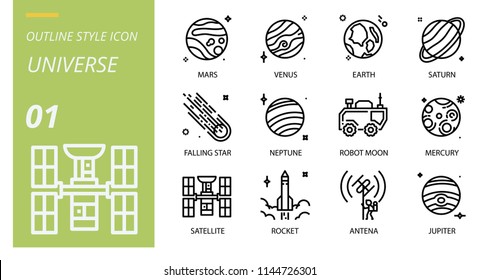 Universe icon pack outline style. Icons for universe,mars,venus,earth,saturn,falling star,neptune,robot moon,mercury,satellite,rocket,antenna,jupiter.