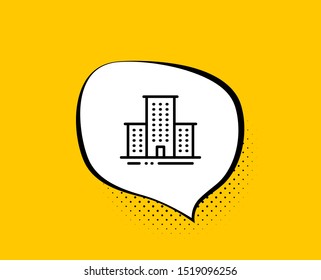 University campus line icon. Comic speech bubble. Apartments sign. Architecture buildings symbol. Yellow background with chat bubble. University campus icon. Colorful banner. Vector