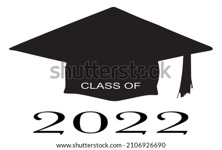 A university cap with the legend Class of 2022 over a white background