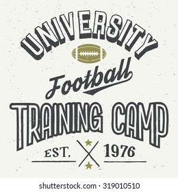 University Football Training Camp. T-shirt Typographic Design In Vintage Style