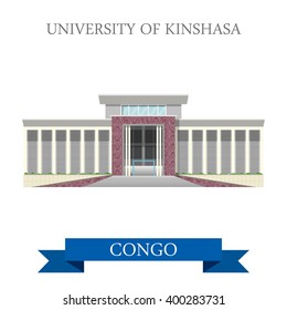 University of Kinshasa in Congo. Flat cartoon style historic sight showplace attraction web site vector illustration. World countries cities vacation travel sightseeing Africa collection.