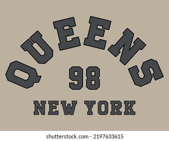 University, New York typography, t-shirt graphics. Vector illustration Queens varsity slogan sport design