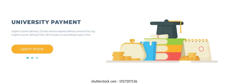 University Payment. Vector illustration of college tuition. Back to School. Studying, buying, school, distance learning.