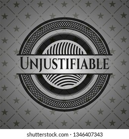 Unjustifiable dark badge