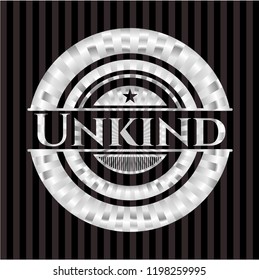 Unkind silvery emblem