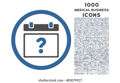 Unknown Date rounded vector bicolor icon with 1000 medical business icons. Set style is flat pictograms, cobalt and gray colors, white background.