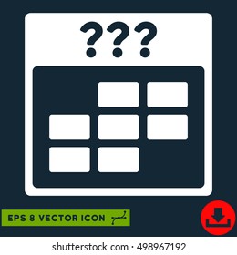 Unknown Month Calendar Grid icon. Vector EPS illustration style is flat iconic symbol, white color.
