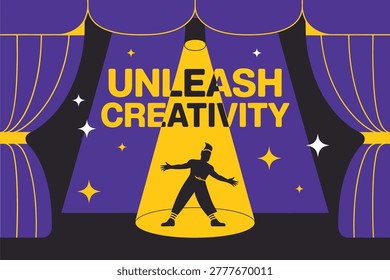 Unleash Creativity Stage Poster, Performer Silhouette Under Spotlight With Purple Curtains And Stars, Modern Vector For Branding, Promo, Web, Print