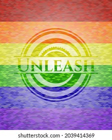 Unleash on mosaic background with the colors of the LGBT flag. 