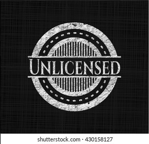 Unlicensed written with chalkboard texture