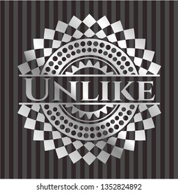 Unlike silvery badge