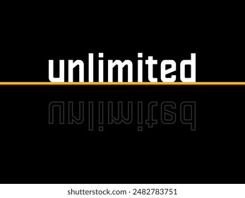 unlimited, design t-shirt streetwear clothing, vector typography, perfect for modern apparel