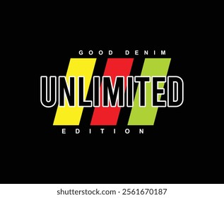 
Unlimited edition t shirt design, Motivational quotes typography with modern shirt graphics