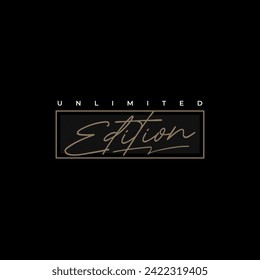 UNLIMITED edition typography graphic design, for t-shirt prints, vector illustration