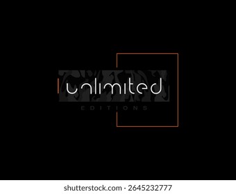 unlimited edition typography . New concept t shirt graphics