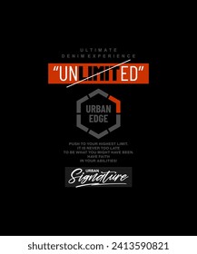 Unlimited, identity, abstract typography modern design slogan. Vector illustration graphics for print t shirt, apparel, background, poster, banner, postcard and or social media