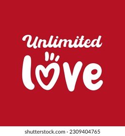 unlimited love typography t-shirt design