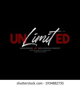 UNLIMITED ,NEW DESIGN CONCEPT typography graphic design, for t-shirt prints, vector illustration.BROOKLYN-NYC.
