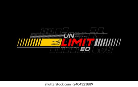Unlimited, run faster, abstract typography motivational quotes modern design slogan. Vector illustration graphics for print t shirt, apparel, background, poster, banner, postcard and or social media 
