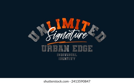 Unlimited, signature, identity, abstract typography modern design slogan. Vector illustration graphics for print t shirt, apparel, background, poster, banner, postcard and or social media