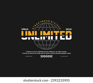 unlimited typography graphic print t shirt, vector illustration, authentic, design style for streetwear and urban style t-shirts design, hoodies, etc