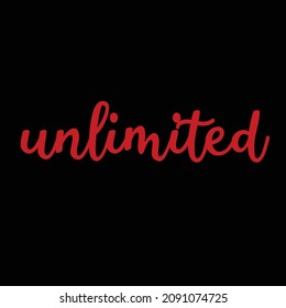 unlimited. typography for t-shirt stamp, tee print, applique, fashion slogan, badge, label clothing, jeans, or other printing products. Vector illustration