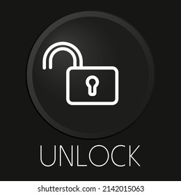 Unlock minimal vector line icon on 3D button isolated on black background. Premium Vector.
