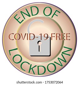 Unlock Sign End of Country Lock Down Covid-19 Free