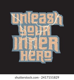 Unlock your inner hero motivational and inspirational quotes lettering typography t shirt design
