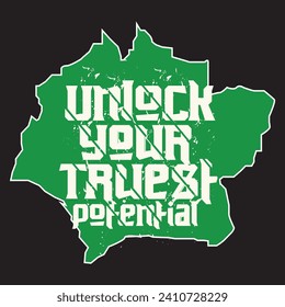 Unlock your truest potential motivational and inspirational quotes lettering typography t shirt design
