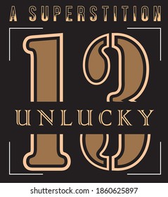 Unlucky 13 | Typography Style T-shirt Design | Men And Women T-shirt.