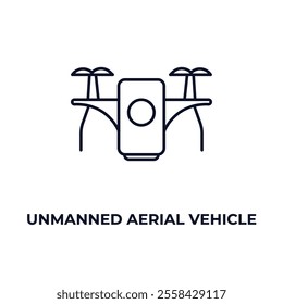 unmanned aerial vehicle outline icon. Linear vector from ai and tech concept. Thin line unmanned aerial vehicle icon isolated on white background