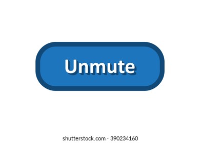 Unmute button