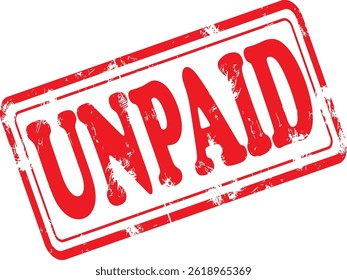 Unpaid Grunge Rubber Stamp in Red on White Background. Perfect for business documents, office use, administrative purposes, and graphic design projects.