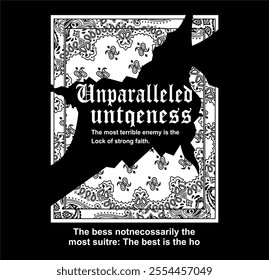 
unparallaled unteqness t-shirt graphic design vector illustration 