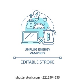 Unplug energy vampires turquoise concept icon. Saving electricity. Reduce power use abstract idea thin line illustration. Isolated outline drawing. Editable stroke. Arial, Myriad Pro-Bold fonts used