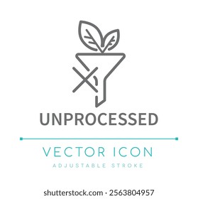 Unprocessed Eco Friendly Icon, Food and Drink Label, Cosmetics Skin Care Symbols