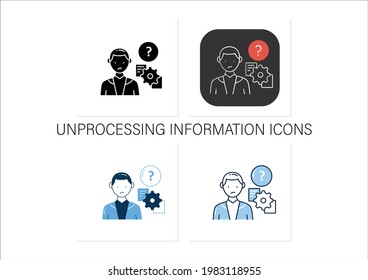 Unprocessing information icons set. Method lack for processing different information kinds.Collection of icons in linear, filled, color styles. Isolated vector illustrations