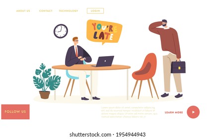 Unpunctual Manager Late Landing Page Template. Subordinate Male Character Receiving Reprimand From Boss for Being Too Late at Meeting, Company Director Scolding Man. Cartoon People Vector Illustration