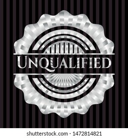 Unqualified silver emblem or badge. Vector Illustration. Mosaic.